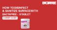 How To Disinfect & Sanitize Surface With Bactafree – S Tablet – A Brief Guide PowerPoint PPT Presentation