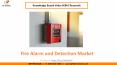 Fire Alarm and Detection Market size is expected to reach $57.4 billion by 2025 - KBV Research PowerPoint PPT Presentation