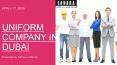 Famous Uniform Company in Dubai -Sahara Uniforms PowerPoint PPT Presentation