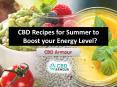 Boost your Energy Level With CBD Food in Summer PowerPoint PPT Presentation