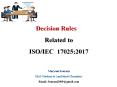 Decision Rules Related to ISO/IEC  17025:2017 PowerPoint PPT Presentation
