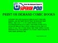 Superiorpod.com - Print on Demand Comic Books PowerPoint PPT Presentation