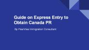 Guide on Express Entry to Obtain Canada PR