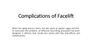 Complications of Facelift