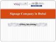 Professional Signage Company in Dubai | Al Rizq Advertising PowerPoint PPT Presentation