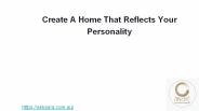 Create A Home That Reflects Your Personality