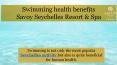 Swimming health benefits by Savoy Seychelles Resort & Spa PowerPoint PPT Presentation