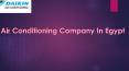 Air Conditioning Companies in Egypt PowerPoint PPT Presentation