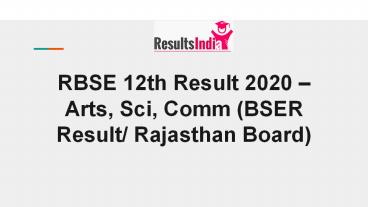 RBSE 12th Result 2020 – Arts, Sci, Comm (BSER Result/ Rajasthan Board)