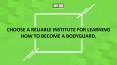 Choose a reliable institute for learning how to become a bodyguard. PowerPoint PPT Presentation