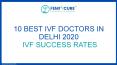 10 Best IVF Doctors in Delhi 2020 - IVF Success Rates PowerPoint PPT Presentation