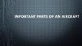 Important Parts of an Aircraft PowerPoint PPT Presentation
