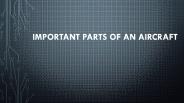 Important Parts of an Aircraft