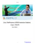 Cisco TelePresence IX5000 Immersive Solutions exam 700-070 Dumps PDF, Android & Desktop Software PowerPoint PPT Presentation