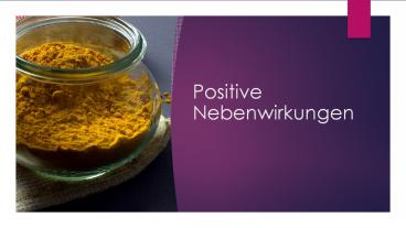 Positive Nebenwirkungen