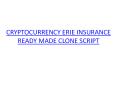 CRYPTOCURRENCY ERIE INSURANCE READY MADE CLONE SCRIPT