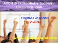 ACC 410 Extraordinary Success |snaptutorial.com PowerPoint PPT Presentation