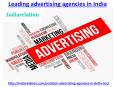 Get one of the leading advertising agencies in india PowerPoint PPT Presentation