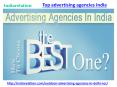 How to Choose the top advertising agencies india PowerPoint PPT Presentation