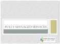 Fully Managed Services PowerPoint PPT Presentation