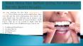 Read these tips before going for Invisalign for the Better Results PowerPoint PPT Presentation
