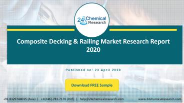 Composite Decking & Railing Market Research Report