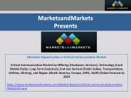 Attractive Opportunities in Critical Communication Market