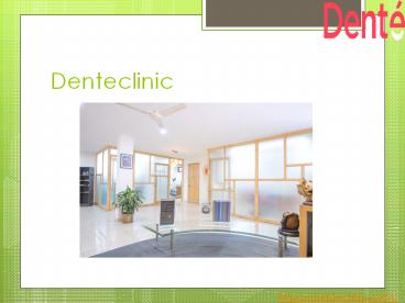 Paediatric Dentist in South Delhi | Denteclinic (1)