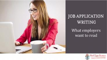 Job Application writing- What employers want to read?