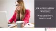 Job Application writing- What employers want to read? PowerPoint PPT Presentation