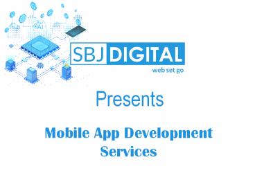 Get an affordable mobile development services.