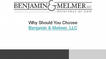 Benjamin Melmer Law