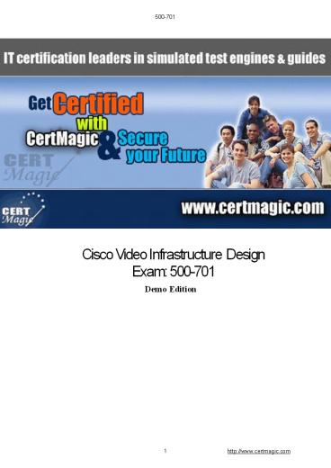 Cisco Video Infrastructure Design Exam 500-701 Pass Guarantee