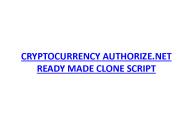 CRYPTOCURRENCY AUTHORIZE.NET READY MADE CLONE SCRIPT