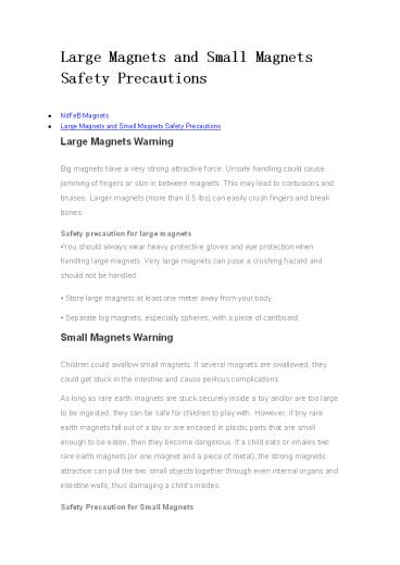 Large Magnets and Small Magnets Safety Precautions