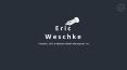 Eric Weschke - Founder of Weschke Wealth Management, Inc. PowerPoint PPT Presentation