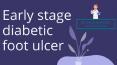 Early stage diabetic foot ulcer PowerPoint PPT Presentation