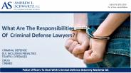 What Are The Responsibilities Of Criminal Defense Lawyers? PowerPoint PPT Presentation