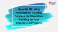 Benefits Of Hiring Professional Painting Services for Decorative Painting on Your Commercial Property PowerPoint PPT Presentation