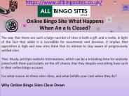 What Happens When An Online Bingo Site Is Closed?