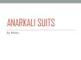 Anarkali Suit Designs | by mirraw PowerPoint PPT Presentation