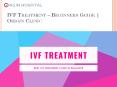 IVF Treatment – Beginners Guide | Origin Clinic PowerPoint PPT Presentation