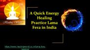 A Quick Energy Healing Lama Fera Healing