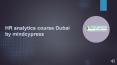 HR Analytics course Dubai PowerPoint PPT Presentation