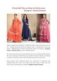5 Essential Tips on How to Stylise your Designer  Salwar Kameez PowerPoint PPT Presentation