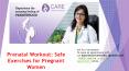 Prenatal Workout: Safe Exercises for Pregnant Women PowerPoint PPT Presentation