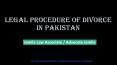 Legal Divorce Procedure in Pakistan : Know About Divorce Law in Pakistan PowerPoint PPT Presentation