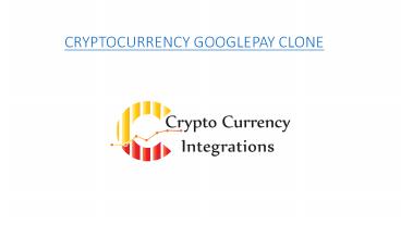CRYPTOCURRENCY GOOGLEPAY CLONE SCRIPT - READYMADE CLONE