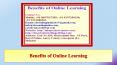 Benefits of Online Learning PowerPoint PPT Presentation