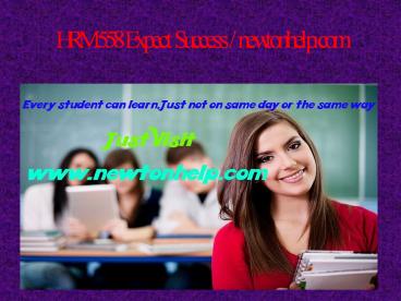 HRM 558 Become Exceptional/ newtonhelp.com